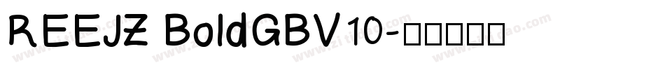 REEJZ BoldGBV10字体转换